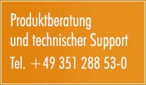 Produktberatung und technischer Support - Telefon +49(0)351 871 80 41